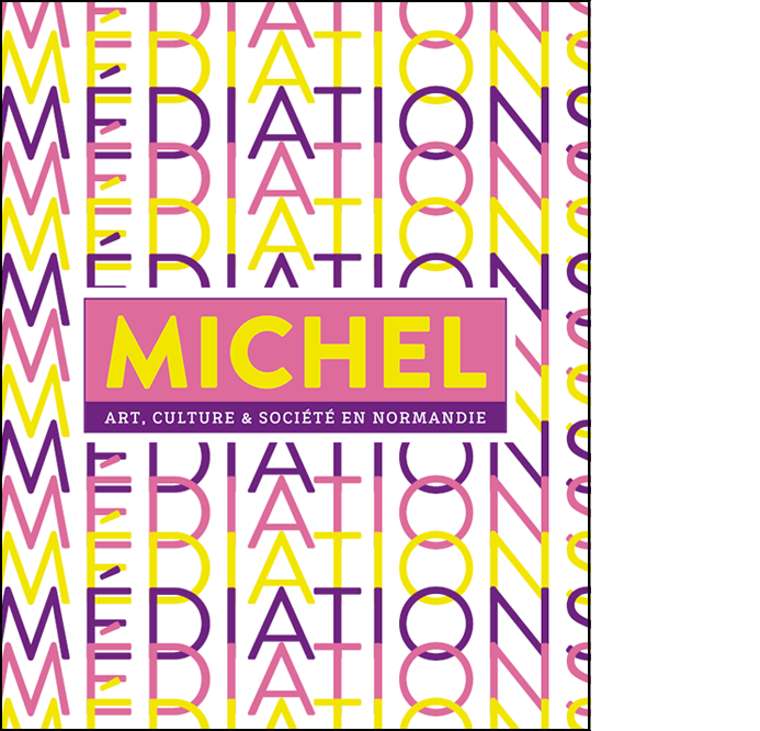 MICHEL N°3 «MEDIATIONS»