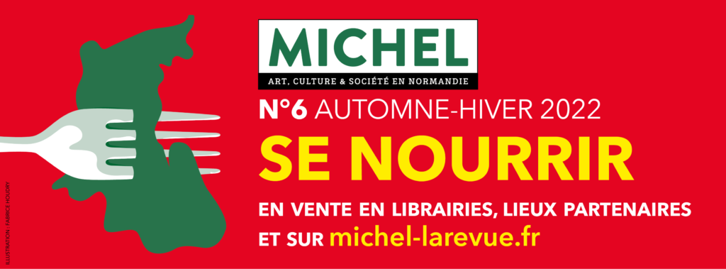 Michel 6 Se Nourrir, le numéro de 2022